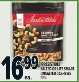 Metro Irresistible salted or life smart unsalted cashews offer