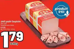Metro Gaspésien simili poulet offer