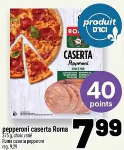 Metro pepperoni caserta Roma offer