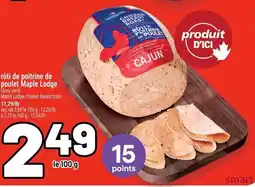 Metro Maple Lodge chicken breast roast offer