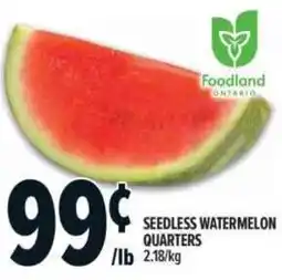 Metro Seedless watermelon quarters offer