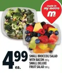 Metro small broccoli salad with bacon small deluxe fruit salad offer
