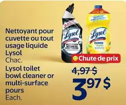 Walmart Lysol toilet bowl cleaner or multi-surface pours offer