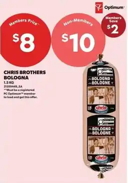 Real Canadian Superstore Chris brothers bologna offer