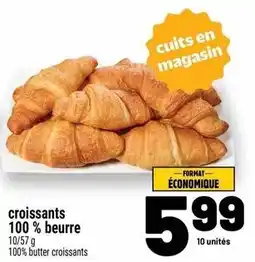 Metro croissants 100 % beurre offer