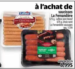 Metro Lafleur saucisses La Fernandière offer