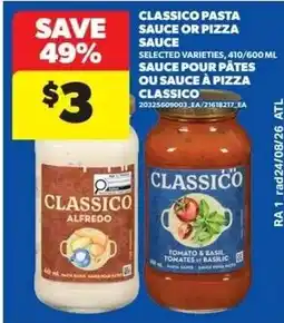 Real Canadian Superstore Classico pasta sauce or pizza sauce offer