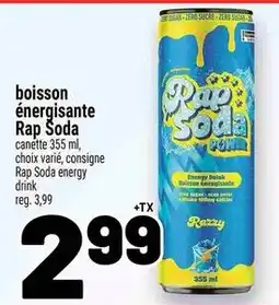 Metro Rap Soda energy drink offer
