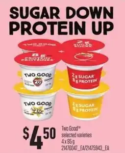 Loblaws Two Good selected varieties offer