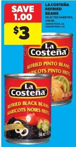 Real Canadian Superstore La Costena refried beans selected varieties offer