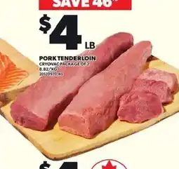 Loblaws Pork tenderloin offer