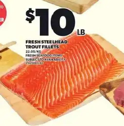 Loblaws Fresh Steelhead Trout Fillets offer