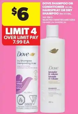 Real Canadian Superstore Dove shampoo or conditioner or hairspray or dry shampoo offer
