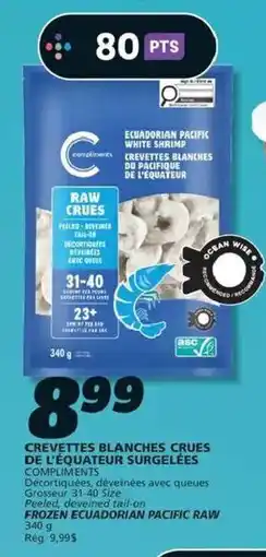 IGA Compliments crevettes blanches crues de l'equateur surgelées offer