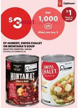 Real Canadian Superstore St-hubert swiss chalet or montana's soup offer