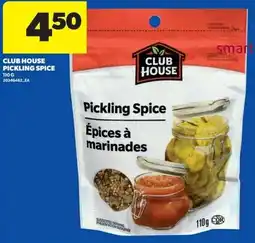 Real Canadian Superstore Club House pickling spice offer