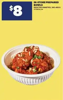 Real Canadian Superstore In-store prepared bowls offer