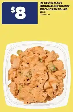 Real Canadian Superstore In-store made original or marry me chicken salad offer