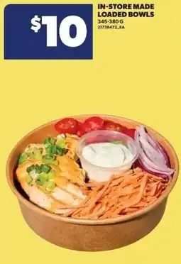 Real Canadian Superstore In-store made loaded bowls offer