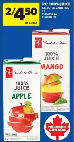 Real Canadian Superstore President's Choice 100% juice offer