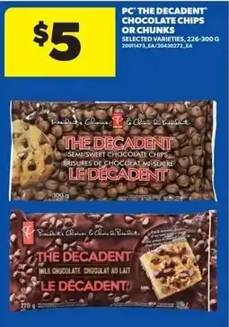 Real Canadian Superstore PC the decadent chocolate chips or chunks offer