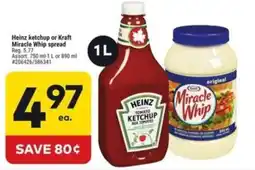 Giant Tiger Heinz ketchup or Kraft miracle whip spread offer