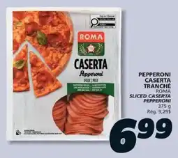 IGA Roma sliced caserta pepperoni offer