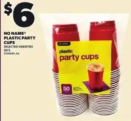 Loblaws No Name plastic party cups offer