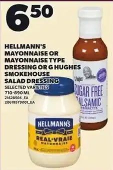 Loblaws Hellmann's mayonnaise or mayonnaise type dressing or g hughes smokehouse salad dressing offer