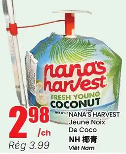 Btrust Supermarket Nana's harvest fresh young coconut offer