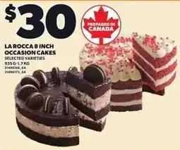 Loblaws La rocca 8 inch occasion cakes offer