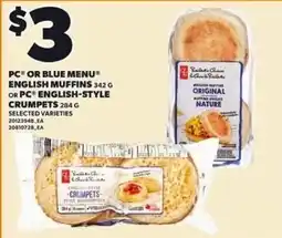 Loblaws PC or blue menu english muffins crumpets offer