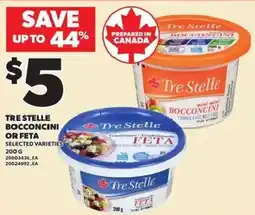 Loblaws Tre Stelle bocconcini or feta offer