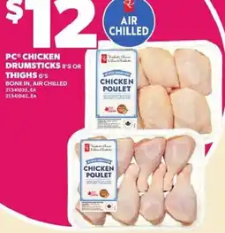 Loblaws PC chicken drumsticks 8's or thighs 6's offer