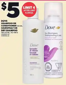 Loblaws Dove shampoo or conditioner or hairspray or dry shampoo offer