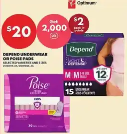 Loblaws Depend Underwear or Poise Pads offer