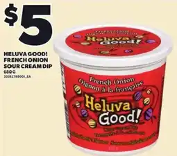Loblaws Heluva Good! French Onion Sour Cream Dip offer