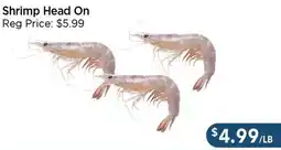 Blue Sky Supermarket Shrimp Head On offer