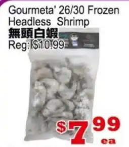 Yuan Ming Supermarket Gourmeta' 26/30 Frozen Headless Shrimp offer
