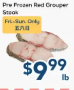 Oceans Fresh Food Market Pre Frozen Red Grouper Steak offer