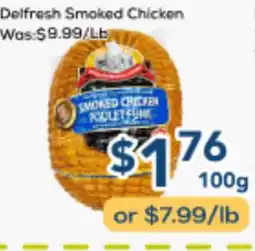 Oceans Fresh Food Market Delfresh Smoked Chicken offer
