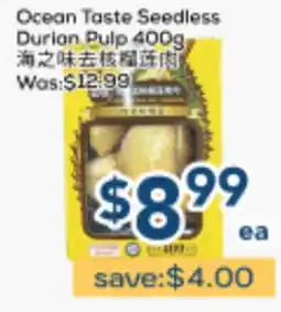 Oceans Fresh Food Market Ocean Taste Seedless Durian Pulp offer