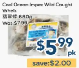 Oceans Fresh Food Market Cool Ocean Impex Wild Caught Whelk offer