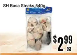 Nations Fresh Foods SH Basa Steaks offer