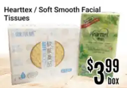 Nations Fresh Foods Hearttex / Soft Smooth Facial Tissues offer