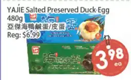 Fresh Palace Supermarket YAJÍE Salted Preserved Duck Egg offer
