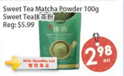 Fresh Palace Supermarket Sweet Tea Matcha Powder offer