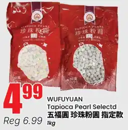Terra Foodmart WUFUYUAN Tapioca Pearl Select offer