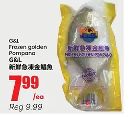 Terra Foodmart G&L Frozen golden Pompano offer