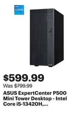 Best Buy ASUS ExpertCenter P500 Mini Tower Desktop - Intel Core i5-13420H, 8GB Memory, 512GB SSD, Win 11 offer